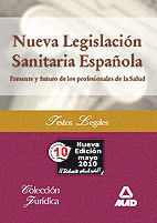 NUEVA LEGISLACION SANITARIA ESPAOLA ED. 2010