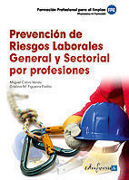 PREVENCION DE RIESGOS LABORALES GENERAL Y SECTORIAL POR PROFESIONALES