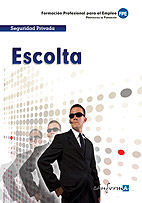 ESCOLTA SEGURIDAD PRIVADA