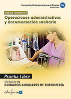 OPERACIONES ADMINISTRATIVAS Y DOCUMENTACION SANITARIA PRUEBA LIBRE