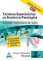 TEMARIO ESPECIFICO VOL.2 TECNICOS ESPECIALISTAS EN ANATOMIA 2011