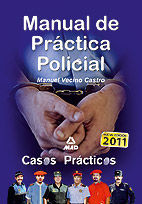 MANUAL PRACTICA POLICIAL CASOS PRACTICOS 2011