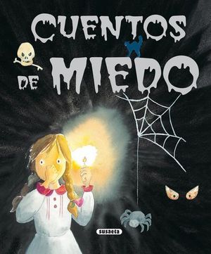 CUENTOS DE MIEDO