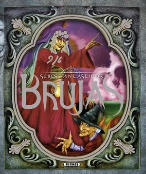 BRUJAS SERES FANTASTICOS