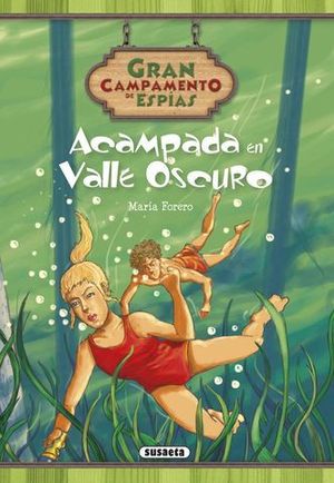 ACAMPADA EN VALLE OSCURO