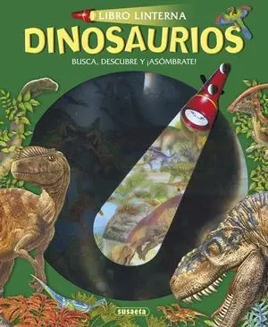Dinosaurios. libro Linterna. susaeta