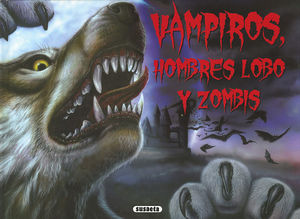 VAMPIROS HOMBRE LOBO Y ZOMBIS