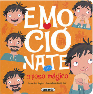 EMOCIONATE.  EL POZO MAGICO