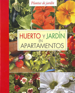 HUERTO Y JARDIN EN APARTAMENTOS