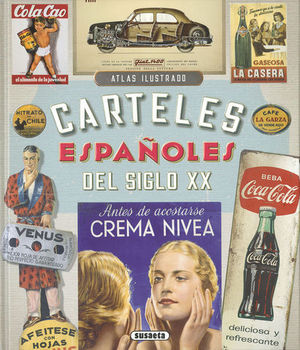 CARTELES ESPA�OLES DEL SIGLO XX