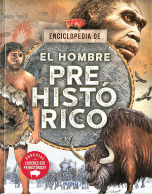 ENCICLOPEDIA DE EL HOMBRE PREHISTORICO