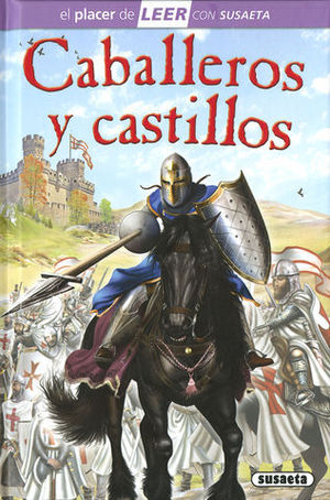 CABALLEROS Y CASTILLOS.