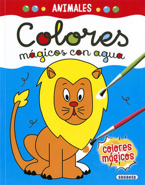 ANIMALES.  COLORES MAGICOS CON AGUA