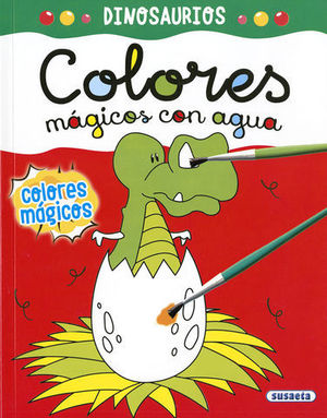 DINOSAURIOS.  COLORES MAGICOS CON AGUA