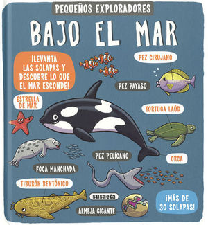 BAJO EL MAR.  PEQUEOS EXPLORADORES