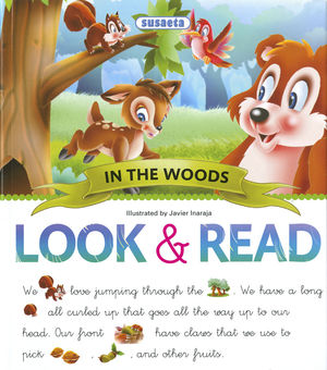 IN THE WOODS.  LOOK & READ