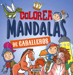 COLOREA MANDALAS DE CABALLEROS