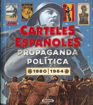 CARTELES ESPA�OLES. PROPAGANDA POL�TICA 2880-1964