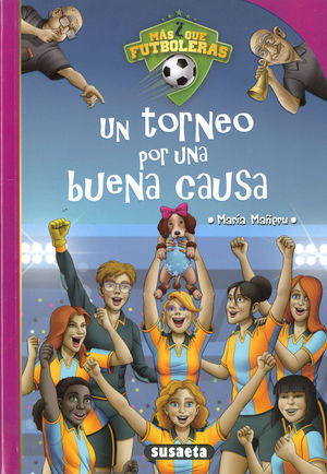 MAS QUE FUTBOLERAS.UN TORNEO POR UNA BUENA CAUSA