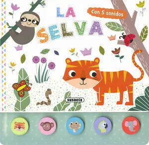 La Selva. Libro Sonidos