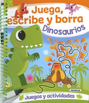 JUEGA, ESCRIBE Y BORRA.  DINOSAURIOS