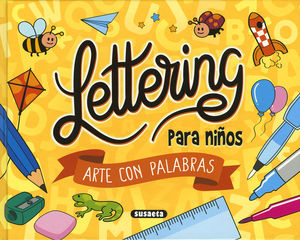 LETTERING PARA NIOS.  ARTE CON PALABRAS