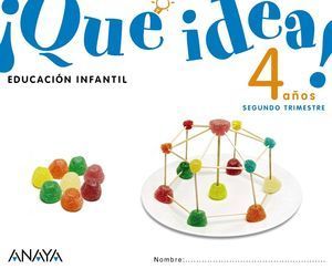 QUE IDEA ! 4 A�OS SEGUNDO TRIMESTRE