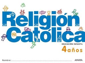 RELIGION CATOLICA 4 AOS ED. 2012