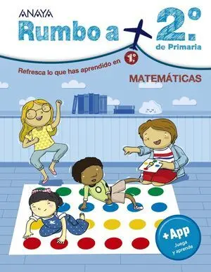 Cuaderno de Vacaciones Matematicas Rumbo a... 2º Ep Ed. 2023 ( 1º Ep )