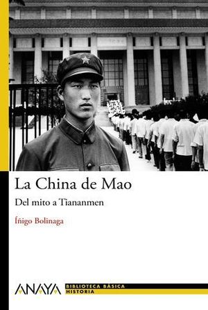 LA CHINA DE MAO DEL MITO A TIANANMEN