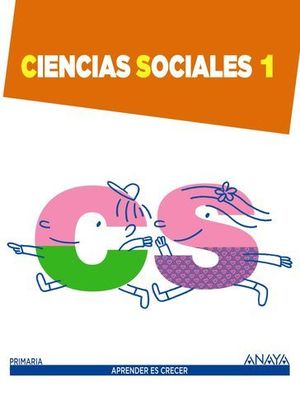 CIENCIAS SOCIALES 1� PRIMARIA APRENDER ES CRECER
