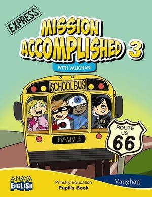 MISSION ACCOMPLISHED 3 EXPRESS PUPIL´S BOOK