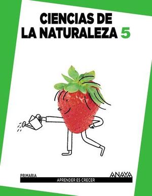 CIENCIAS DE LA NATURALEZA 5 EP