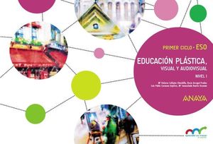CUADERNO PLASTICA, VISUAL Y AUDIOVISUALES NIVEL I ED. 2015