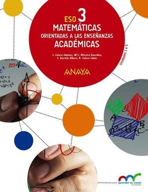 MATEMATICAS ORIENTADAS A LAS ENSEANZAS ACADEMICAS 3 ESO ED. 2015