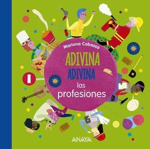 ADIVINA, ADIVINA.  LAS PROFESIONES