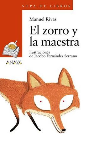 EL ZORRO Y LA MAESTRA.  SOPA DE LIBROS
