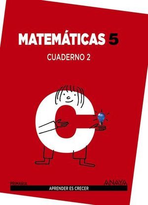 CUADERNO MATEMATICAS 5 PRIMARIA N 2 APRENDER ES CRECER