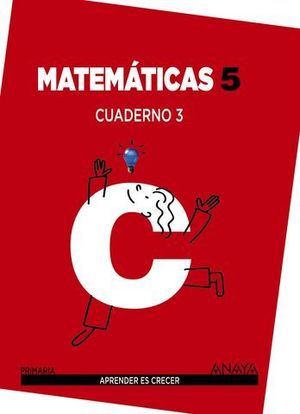 CUADERNO MATEMATICAS 5 PRIMARIA N 3 APRENDER ES CRECER