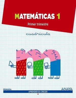 MATEMATICAS 1� EP ARAGON CUADRICULA APRENDER ES CRECER ED. 2014