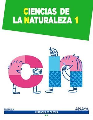 CIENCIAS DE LA NATURALEZA 1� PRIMARIA APRENDER ES CRECER