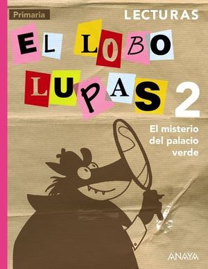 EL LOBO LUPAS 2 EP EL MISTERIO DEL PALACIO VERDE ED. 2015