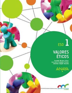 VALORES ETICOS 1 ESO ED. 2015