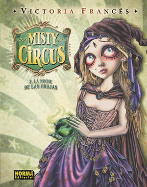 MISTY CIRCUS 2 LA NOCHE DE LAS BRUJAS