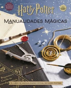 HARRY POTTER:  MANUALIDADES MAGICAS