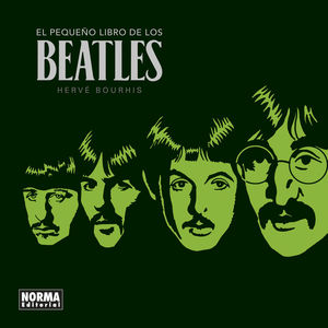 EL PEQUEO LIBRO DE LOS BEATLES. NUEVA EDICIN