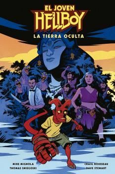 EL JOVEN HELLBOY:  LA TIERRA OCULTA