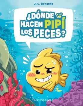 �DONDE HACEN PIPI LOS PECES?