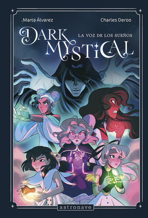 DARK MYSTICAL 01.  LA VOZ DE LOS SUE�OS