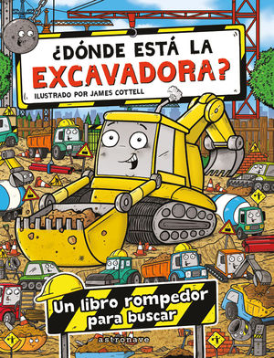 DNDE ESTA LA EXCAVADORA?